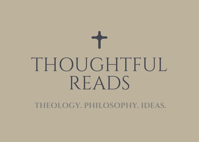 Thoughtful Reads Reflections